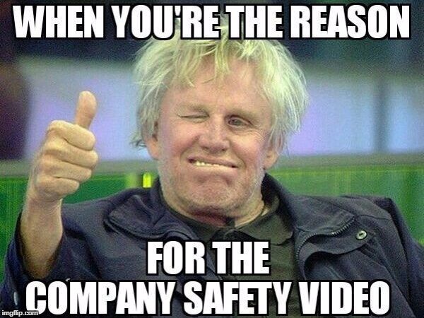Oh, Gary! | image tagged in safety | made w/ Imgflip meme maker