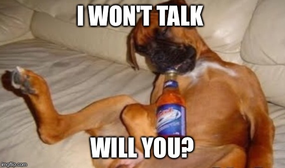I WON'T TALK WILL YOU? | made w/ Imgflip meme maker