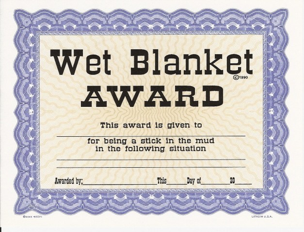 Image result for wet blanket meme