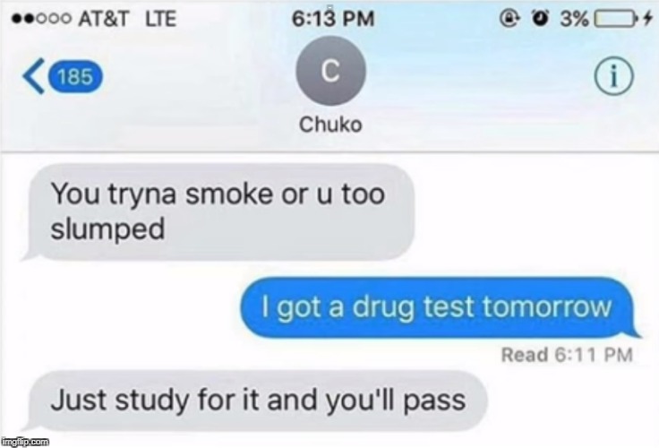 Looks like someone's already smoked up... | Nice | image tagged in memes,drug test,trhtimmy | made w/ Imgflip meme maker