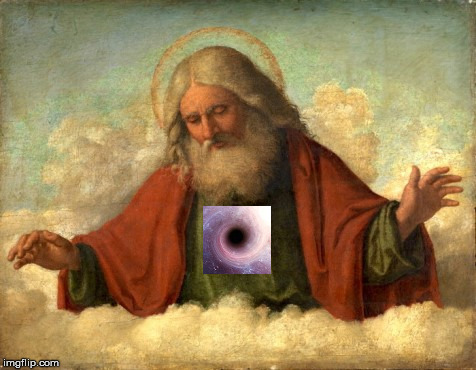 The black hole heart Abrahamic God Blank Meme Template