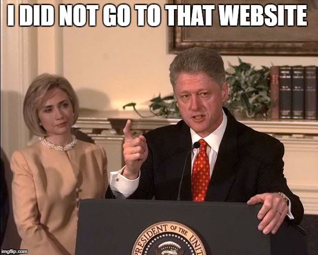 I DID NOT GO TO THAT WEBSITE | made w/ Imgflip meme maker