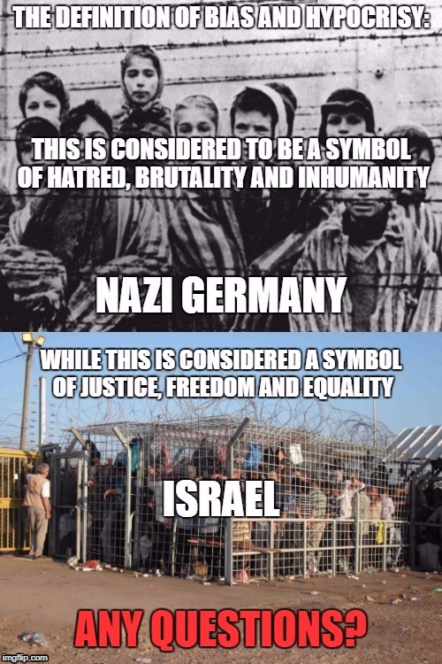 The Definition Of Bias And Hypocrisy | . | image tagged in israel,nazi,nazis,jews,bias,hypocrisy | made w/ Imgflip meme maker