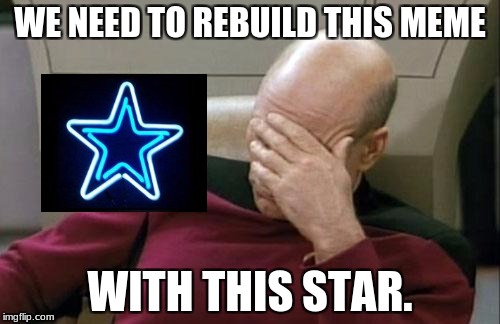 The star from a Spiderman comic..that i couldn't find | WE NEED TO REBUILD THIS MEME; WITH THIS STAR. | image tagged in memes,captain picard facepalm | made w/ Imgflip meme maker