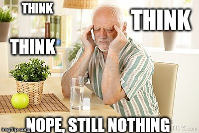 THINK NOPE, STILL NOTHING THINK THINK | made w/ Imgflip meme maker