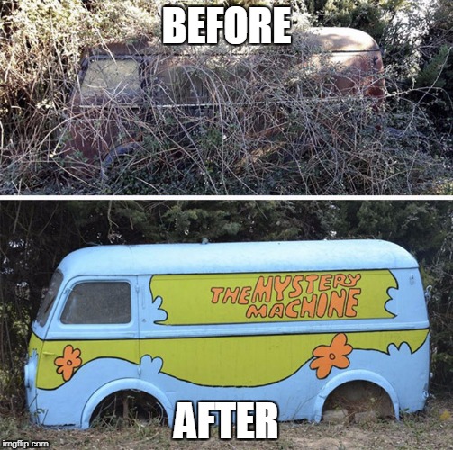 good grafitti | BEFORE; AFTER | image tagged in way cool grafitti,scooby doo | made w/ Imgflip meme maker