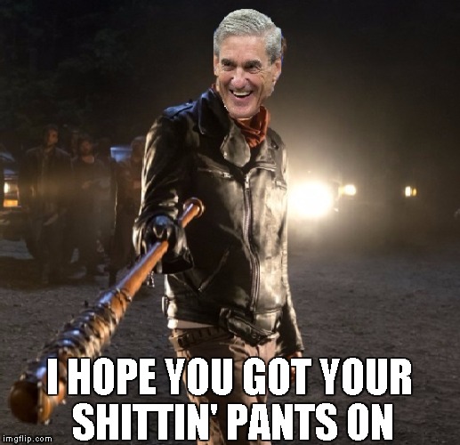 Negan Mueller | I HOPE YOU GOT YOUR SHITTIN' PANTS ON | image tagged in negan mueller | made w/ Imgflip meme maker
