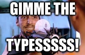 Fifth Element Gimmy the Cash | GIMME THE; TYPESSSSS! | image tagged in fifth element gimmy the cash | made w/ Imgflip meme maker