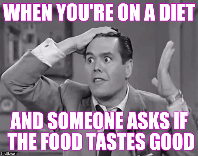 The face you make |  WHEN YOU'RE ON A DIET; AND SOMEONE ASKS IF THE FOOD TASTES GOOD | image tagged in ricky frustrated,dieting | made w/ Imgflip meme maker