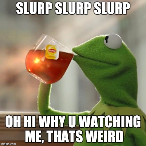 But That s None Of My Business Meme Imgflip