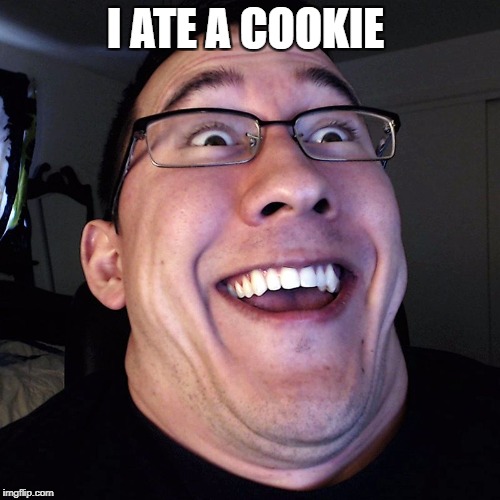 Markiplier | I ATE A COOKIE | image tagged in markiplier | made w/ Imgflip meme maker