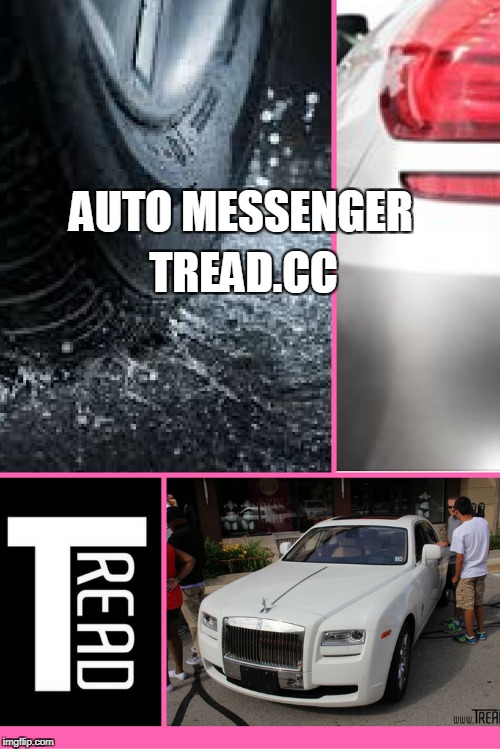 Auto Messenger | AUTO MESSENGER; TREAD.CC | image tagged in auto messenger,tread,drivers app | made w/ Imgflip meme maker