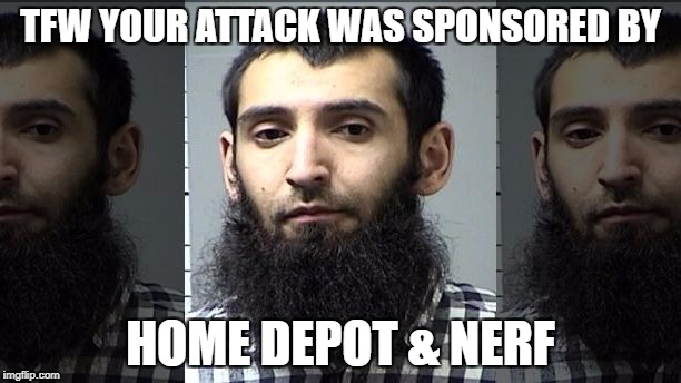 TFW YOUR ATTACK WAS SPONSORED BY; HOME DEPOT & NERF | image tagged in sdfgdsf | made w/ Imgflip meme maker