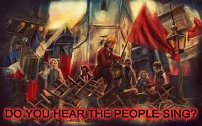 Please continue the song if you know it.(Art Week Oct 30 - Nov 5, A JBmemegeek & Sir_Unknown event) | DO YOU HEAR THE PEOPLE SING? | image tagged in les miserables,music,art week | made w/ Imgflip meme maker