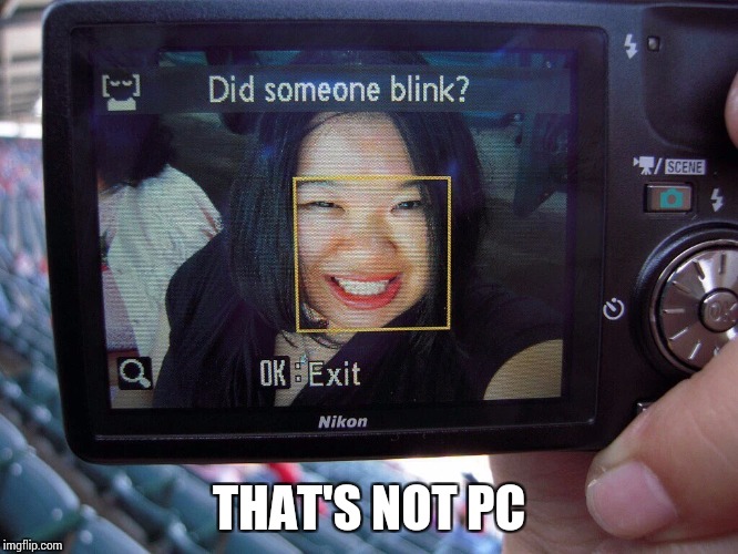 THAT'S NOT PC | made w/ Imgflip meme maker