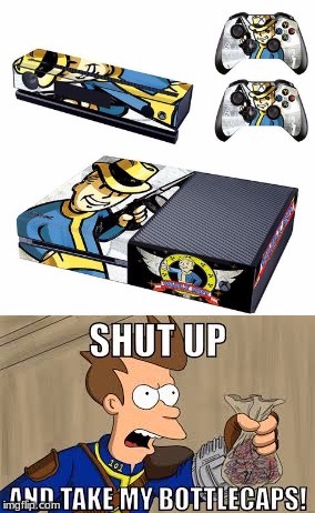 Bethesda Lover Forever! | image tagged in fallout,shut up and take my money fry | made w/ Imgflip meme maker