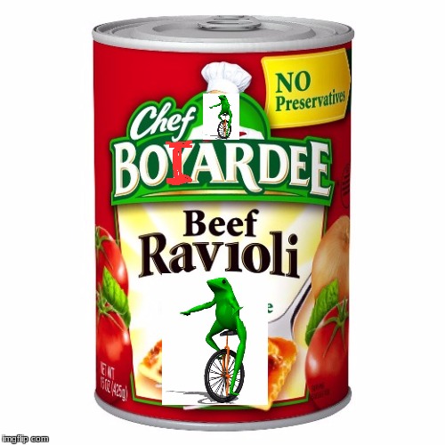 image tagged in boi,dat boi,frog,ravioli,chef boiardee,chef boyardee | made w/ Imgflip meme maker