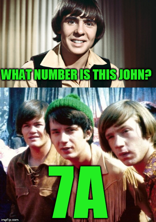 WHAT NUMBER IS THIS JOHN? 7A | made w/ Imgflip meme maker