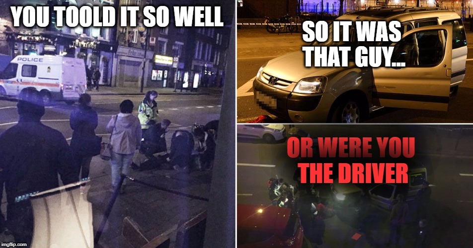 YOU TOOLD IT SO WELL SO IT WAS THAT GUY... OR WERE YOU THE DRIVER | made w/ Imgflip meme maker