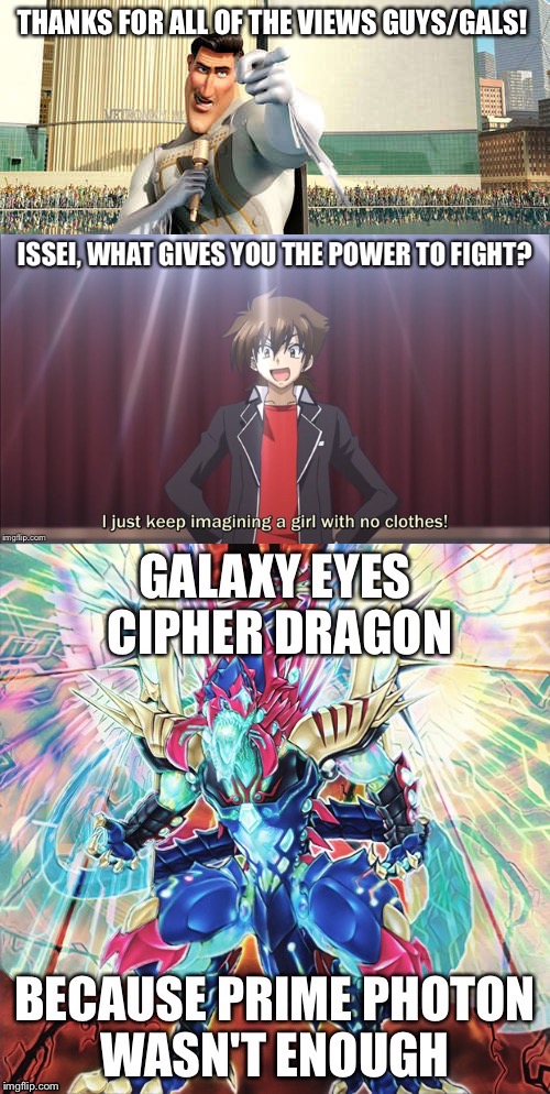 Thank you! | THANKS FOR ALL OF THE VIEWS GUYS/GALS! | image tagged in yugioh,highschool dxd,thank you | made w/ Imgflip meme maker