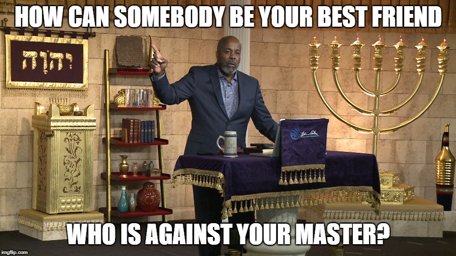 HOW CAN SOMEBODY BE YOUR BEST FRIEND; WHO IS AGAINST YOUR MASTER? | image tagged in arthur bailey 1 john intro | made w/ Imgflip meme maker