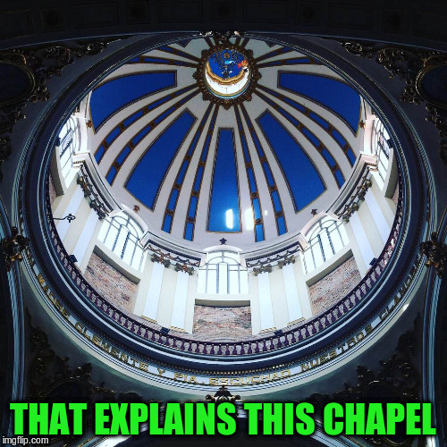 THAT EXPLAINS THIS CHAPEL | made w/ Imgflip meme maker