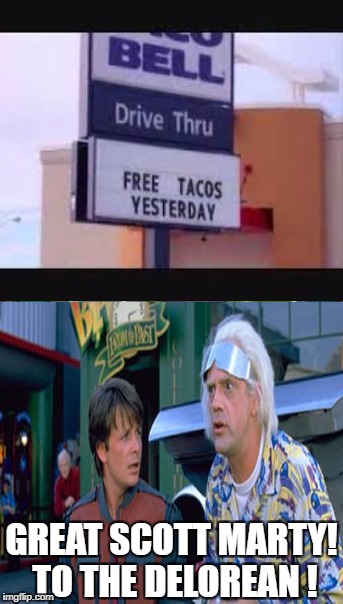 Put It Somewhere Else Patrick |  GREAT SCOTT MARTY! TO THE DELOREAN ! | image tagged in memes,put it somewhere else patrick | made w/ Imgflip meme maker