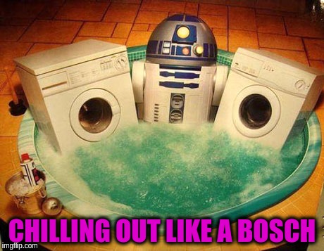 When R2D2 Decides to Unwind | CHILLING OUT LIKE A BOSCH | image tagged in memes,funny,star wars,r2d2,like a boss,bosch | made w/ Imgflip meme maker