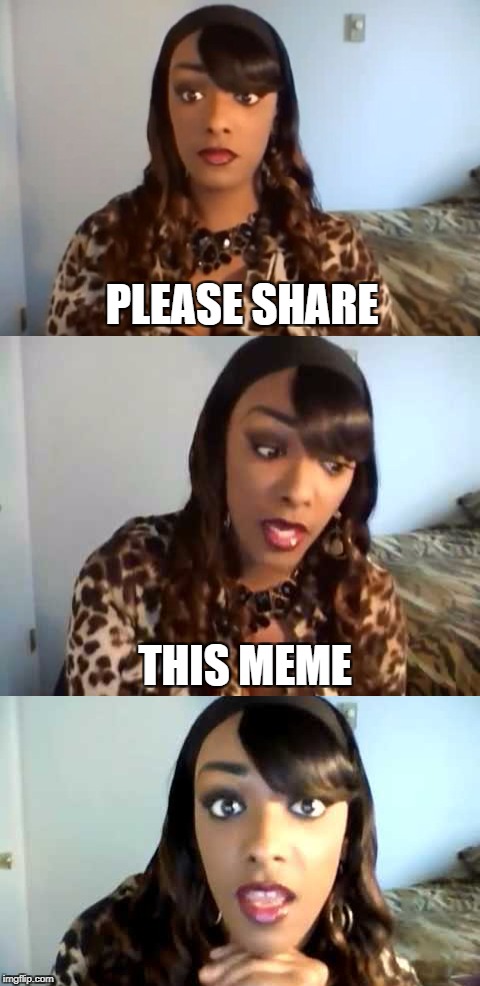To Anyone Who View This Meme, SHARE IT All Over Social Media As Much As You Can, I Beg Of You....... | PLEASE SHARE; THIS MEME | image tagged in memes,1950s middle finger | made w/ Imgflip meme maker