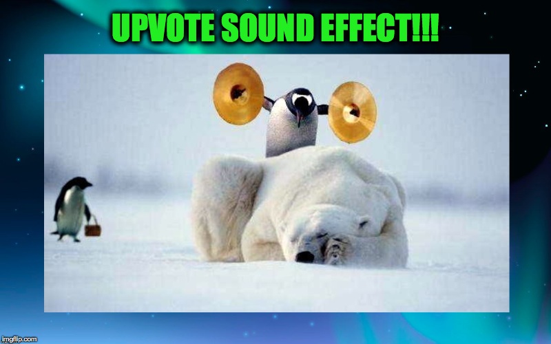 UPVOTE SOUND EFFECT!!! | made w/ Imgflip meme maker