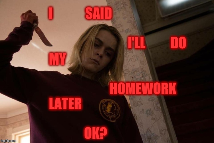 Meet my knife,,, | I             SAID                                                                                                            I'LL           | image tagged in meet my knife   | made w/ Imgflip meme maker