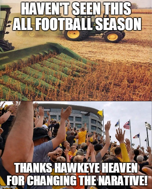 Hawkeye Wave | HAVEN'T SEEN THIS ALL FOOTBALL SEASON; THANKS HAWKEYE HEAVEN FOR CHANGING THE NARATIVE! | image tagged in iowa,hawkeye,wave,kids | made w/ Imgflip meme maker