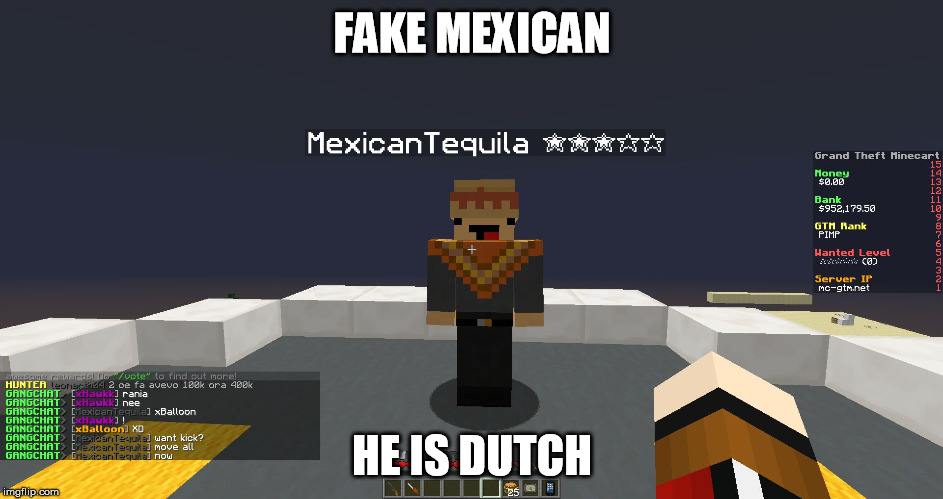 mexican memer | FAKE MEXICAN; HE IS DUTCH | image tagged in mexican memer | made w/ Imgflip meme maker