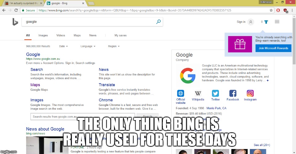 THE ONLY THING BING IS REALLY USED FOR THESE DAYS | made w/ Imgflip meme maker