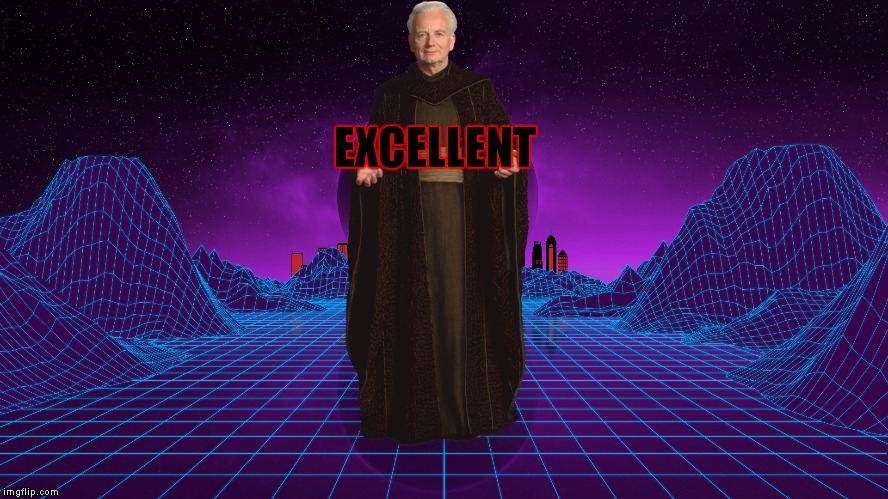 EXCELLENT | made w/ Imgflip meme maker