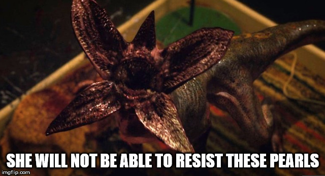SHE WILL NOT BE ABLE TO RESIST THESE PEARLS | made w/ Imgflip meme maker