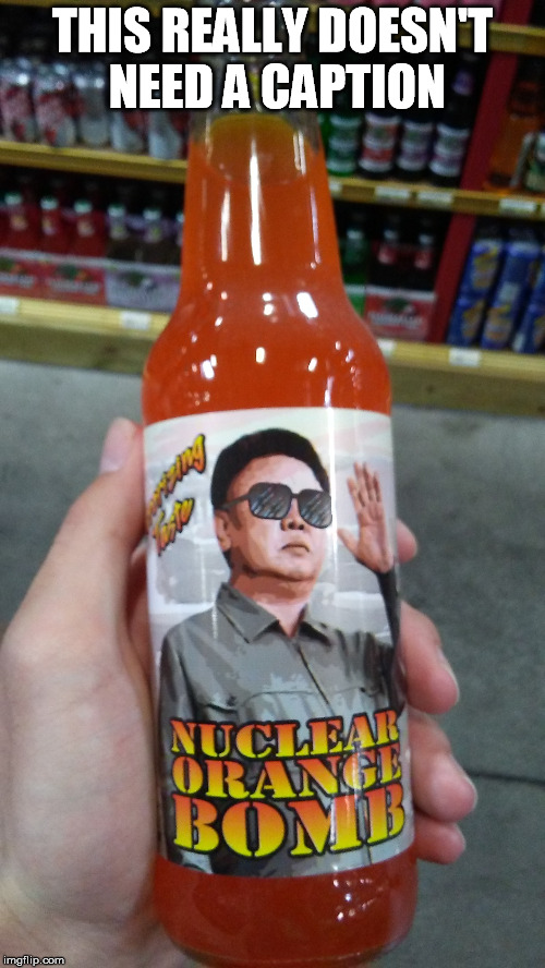 Kim Jung soda | THIS REALLY DOESN'T NEED A CAPTION | image tagged in kim jong un,soda,nuclear | made w/ Imgflip meme maker