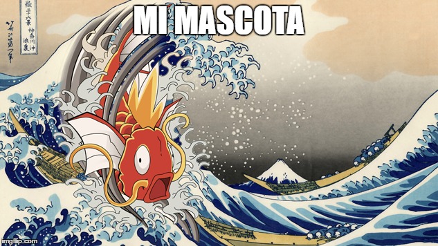 Memlords | MI MASCOTA | image tagged in magikarp | made w/ Imgflip meme maker