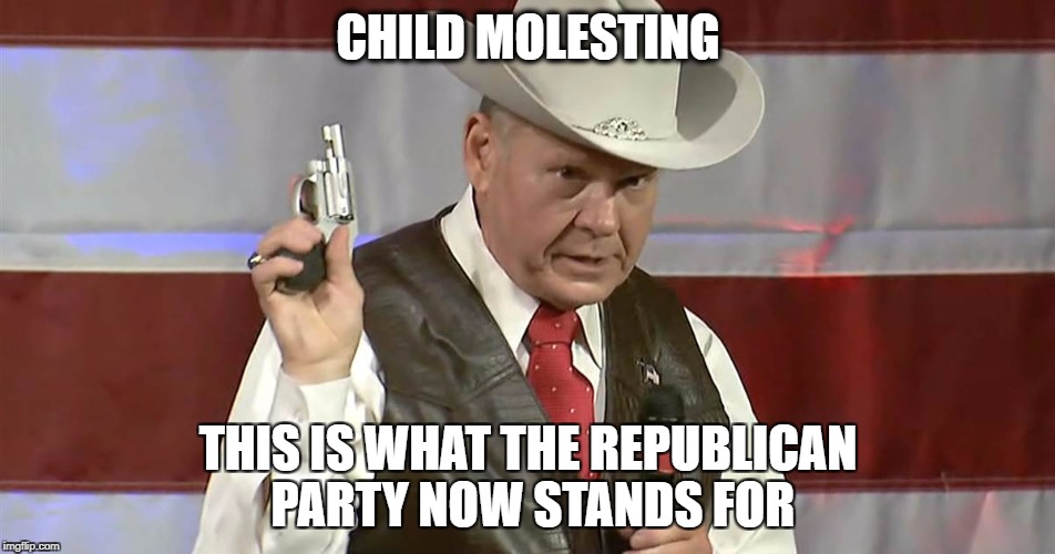CHILD MOLESTING; THIS IS WHAT THE REPUBLICAN PARTY NOW STANDS FOR | made w/ Imgflip meme maker