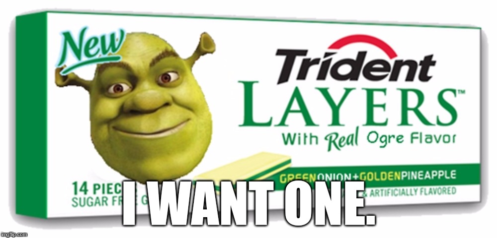 Exclusively for Shrek lovers! Buy them in Targets everywhere! | I WANT ONE. | image tagged in memes,funny,shrek,layers,onions | made w/ Imgflip meme maker