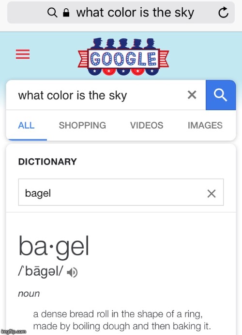 What's wrong with google | image tagged in google,bagels | made w/ Imgflip meme maker