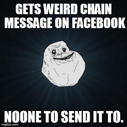 Forever Alone Meme | image tagged in memes,forever alone | made w/ Imgflip meme maker