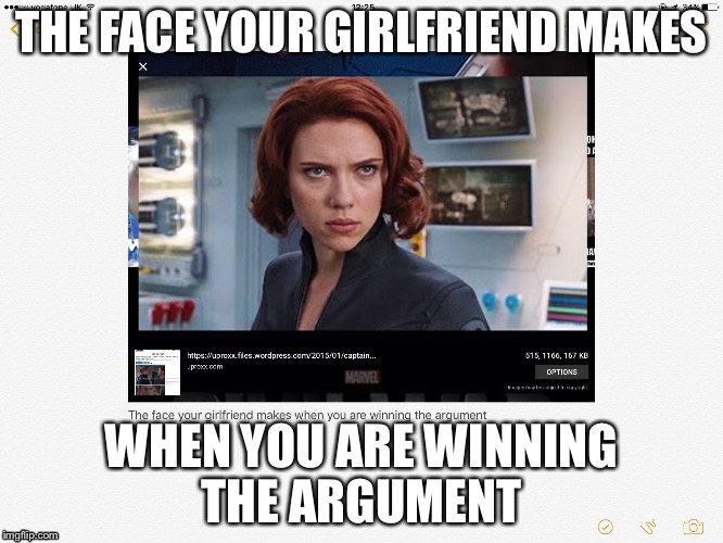 THE FACE YOUR GIRLFRIEND MAKES; WHEN YOU ARE WINNING THE ARGUMENT | image tagged in true | made w/ Imgflip meme maker