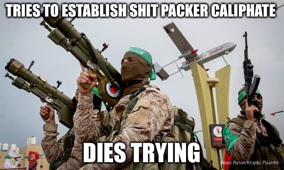 Pack ‘I Stan  | TRIES TO ESTABLISH SHIT PACKER CALIPHATE; DIES TRYING | image tagged in isis,closeted gay,i see dead people,warning sign,murder,iraq | made w/ Imgflip meme maker