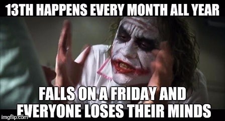 image tagged in friday the 13th,batman,the joker | made w/ Imgflip meme maker