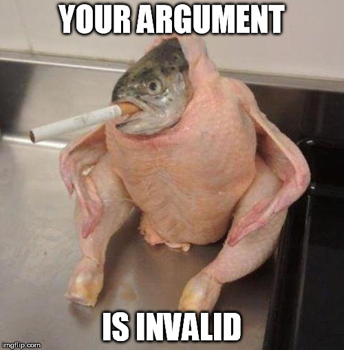 YOUR ARGUMENT IS INVALID | made w/ Imgflip meme maker