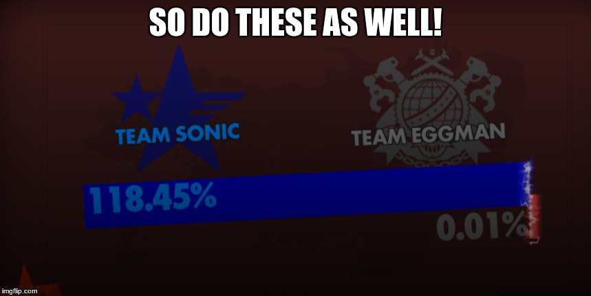 It says it all! (Part 2)

Big thanks to my good friend Joski! | SO DO THESE AS WELL! | image tagged in sonic forces,eggman,resistance | made w/ Imgflip meme maker