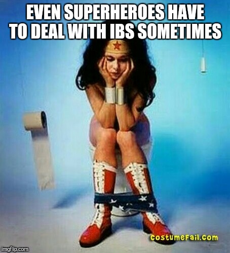 IBS, the struggle is real... Superhero Week, Nov 12 to 18 - A Pipe_Picasso and Madolite event | EVEN SUPERHEROES HAVE TO DEAL WITH IBS SOMETIMES | image tagged in superhero week,superheroes,jbmemegeek,wonder woman | made w/ Imgflip meme maker