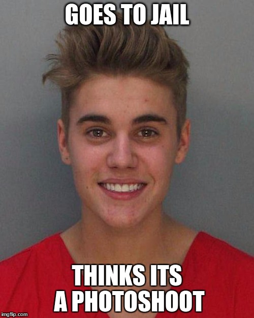 mems | GOES TO JAIL; THINKS ITS A PHOTOSHOOT | image tagged in funny memes | made w/ Imgflip meme maker