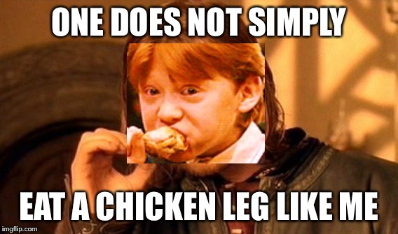 One Does Not Simply Meme | ONE DOES NOT SIMPLY; EAT A CHICKEN LEG LIKE ME | image tagged in memes,one does not simply | made w/ Imgflip meme maker